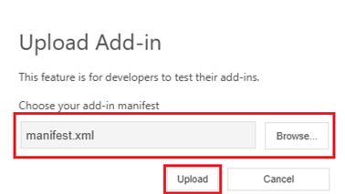 In the Upload Add-in modal, locate and select the manifest.xml file.